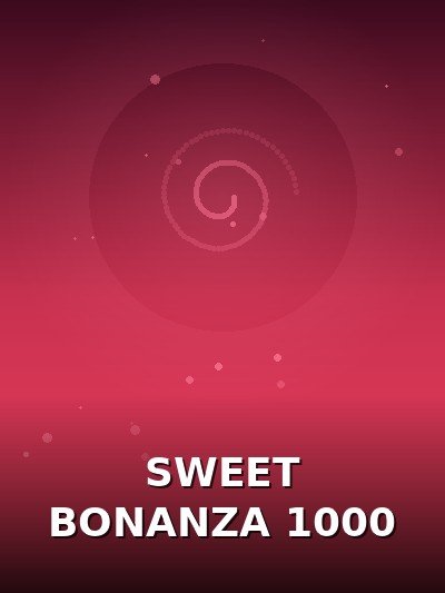 Sweet Bonanza 1000
